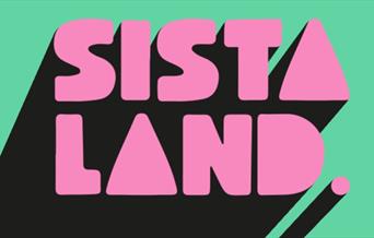 Sistaland at Prospect Building