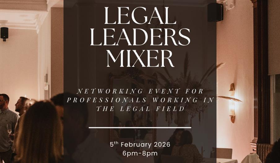 Legal Leaders Mixer Legal Leaders Mixer